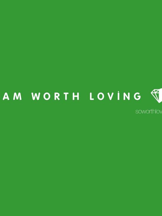 I Am Worth Loving Wallpaper